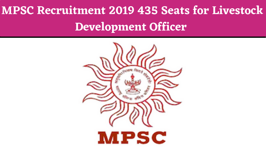 MPSC Recruitment 2019