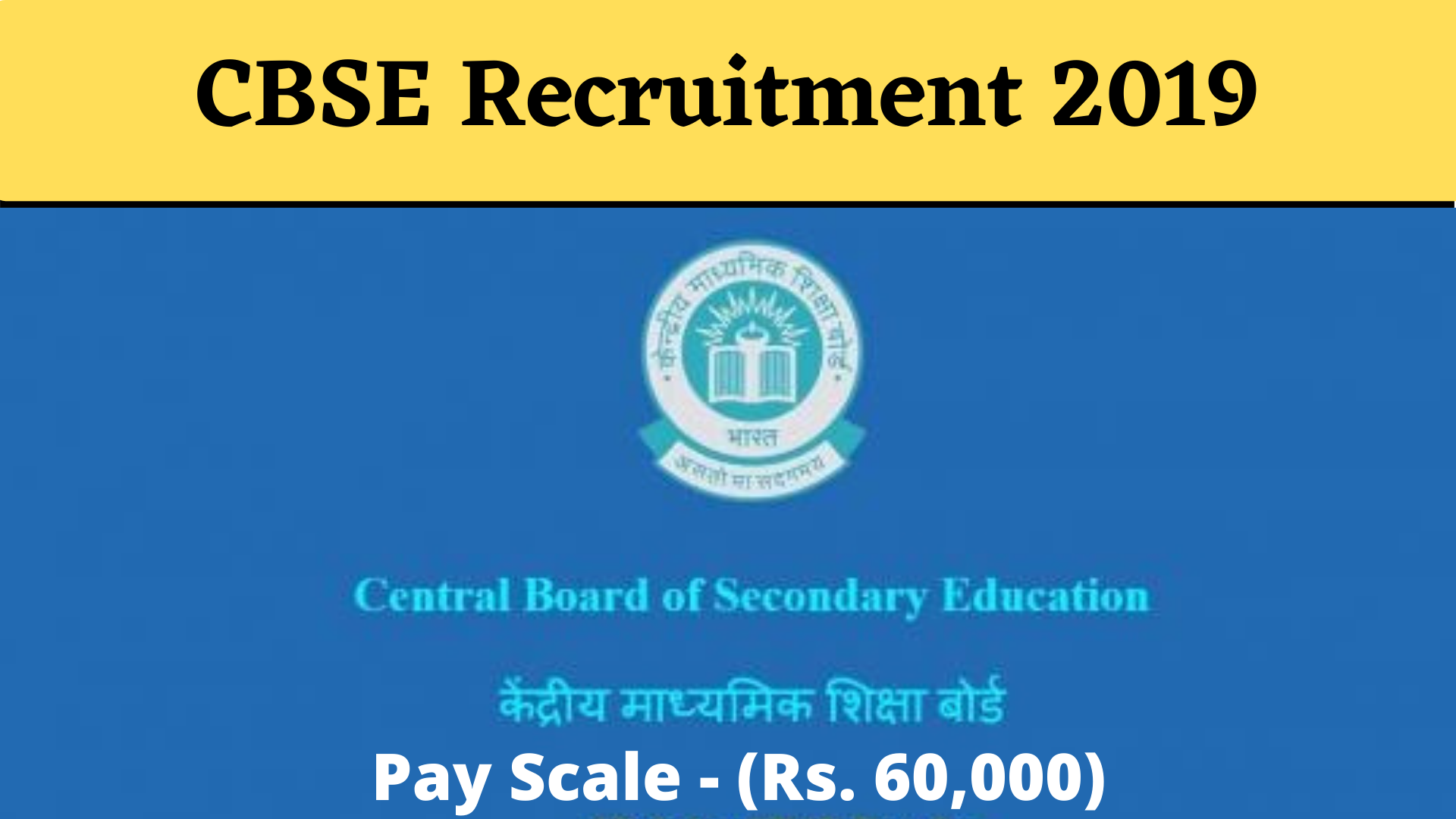 CBSE Recruitment 2019