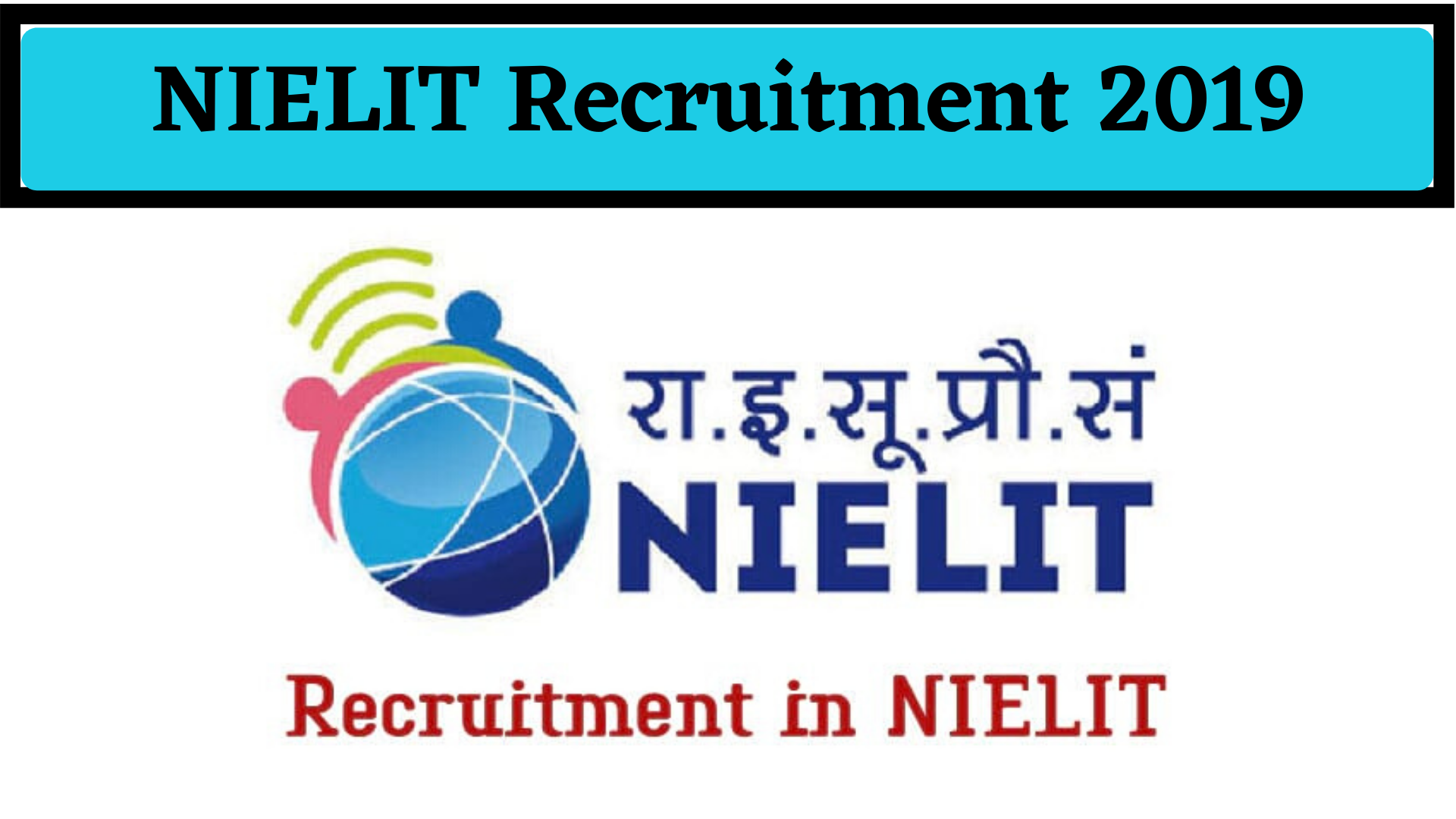 NIELIT Recruitment 2019 – National Institute of Electronics and Information Technology (NIELIT) releases the job notification for IT Resource Persons for the Post of IT training & Support Executive, Programmer Assistant, IT Manager, Sr. Programmer, System Analyst, Assistant Programmer, Programmer, Project / Team Lead, ... Job Role‎: ‎Programmer Assistant/ Assistant Total Vacancies‎: ‎5 Job Location‎: ‎Calicut Walk-In Date‎: ‎14 October 2019