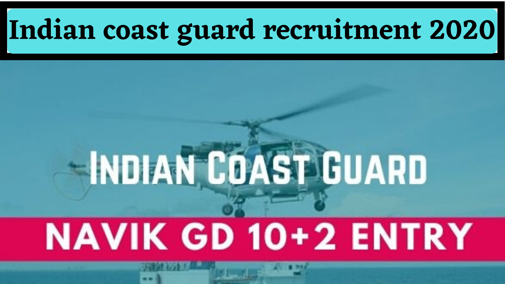 Indian coast guard recruitment 2020