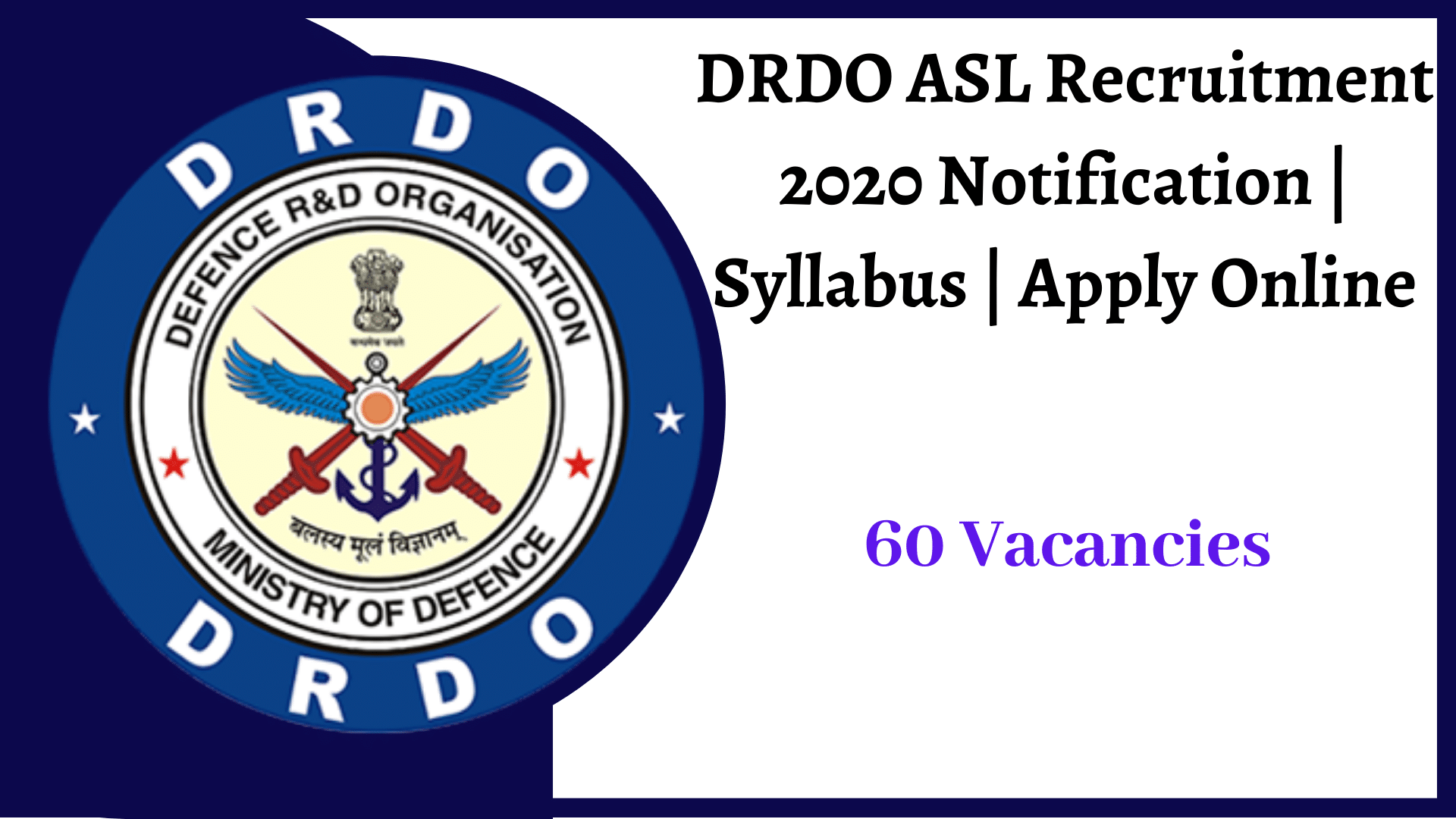 DRDO ASL Recruitment 2020 Notification _ Syllabus _ Apply Online