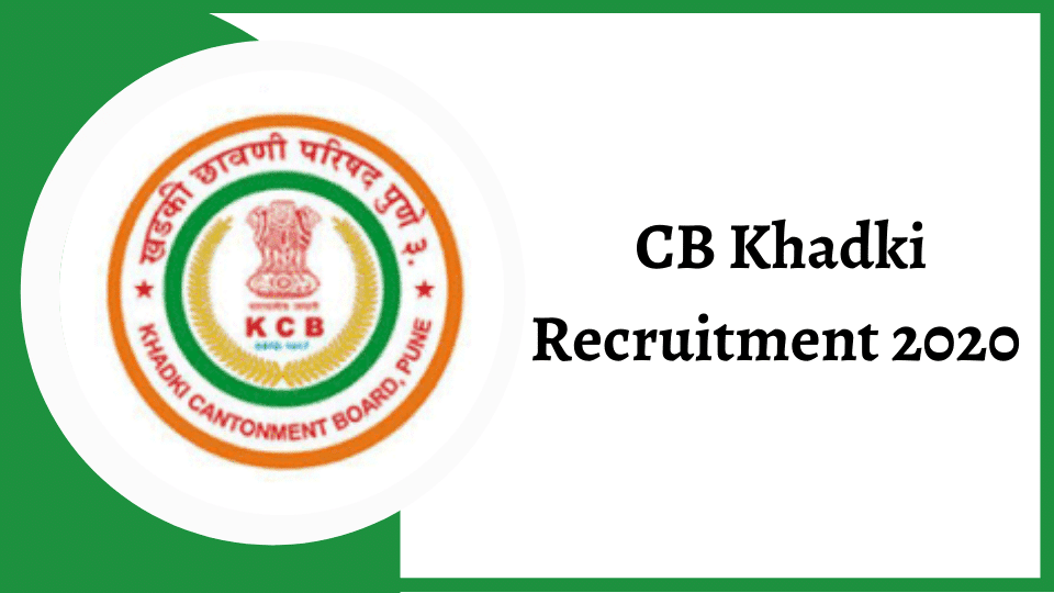 CB Khadki Recruitment 2020