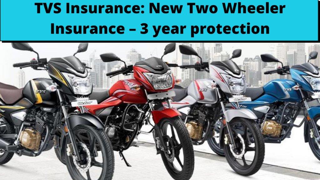TVS Insurance_ New Two Wheeler Insurance – 3 year protection